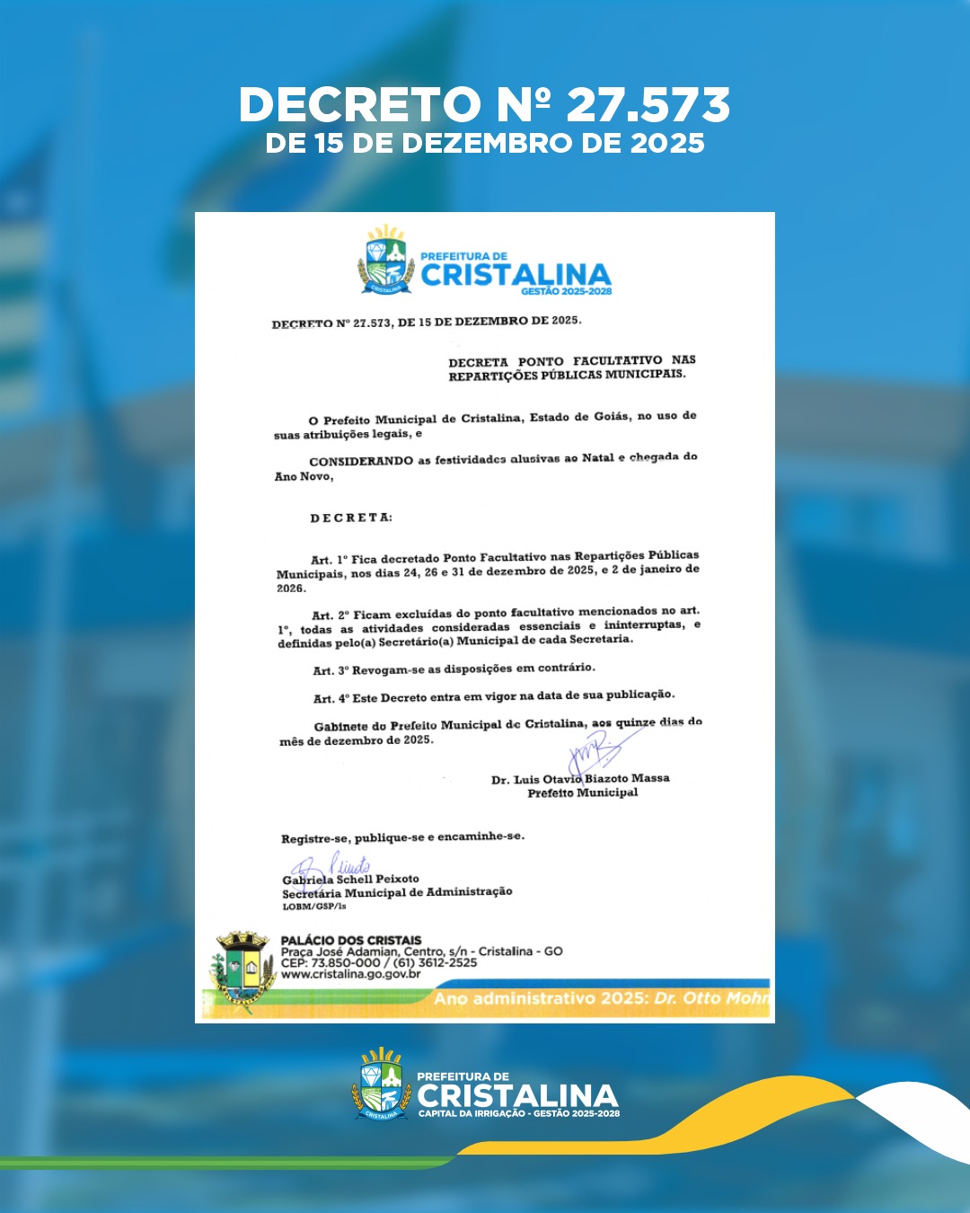 PREFEITURA DE CRISTALINA DECRETA PONTO FACULTATIVO NAS REPARTIÇÕES PÚBLICAS MUNICIPAIS