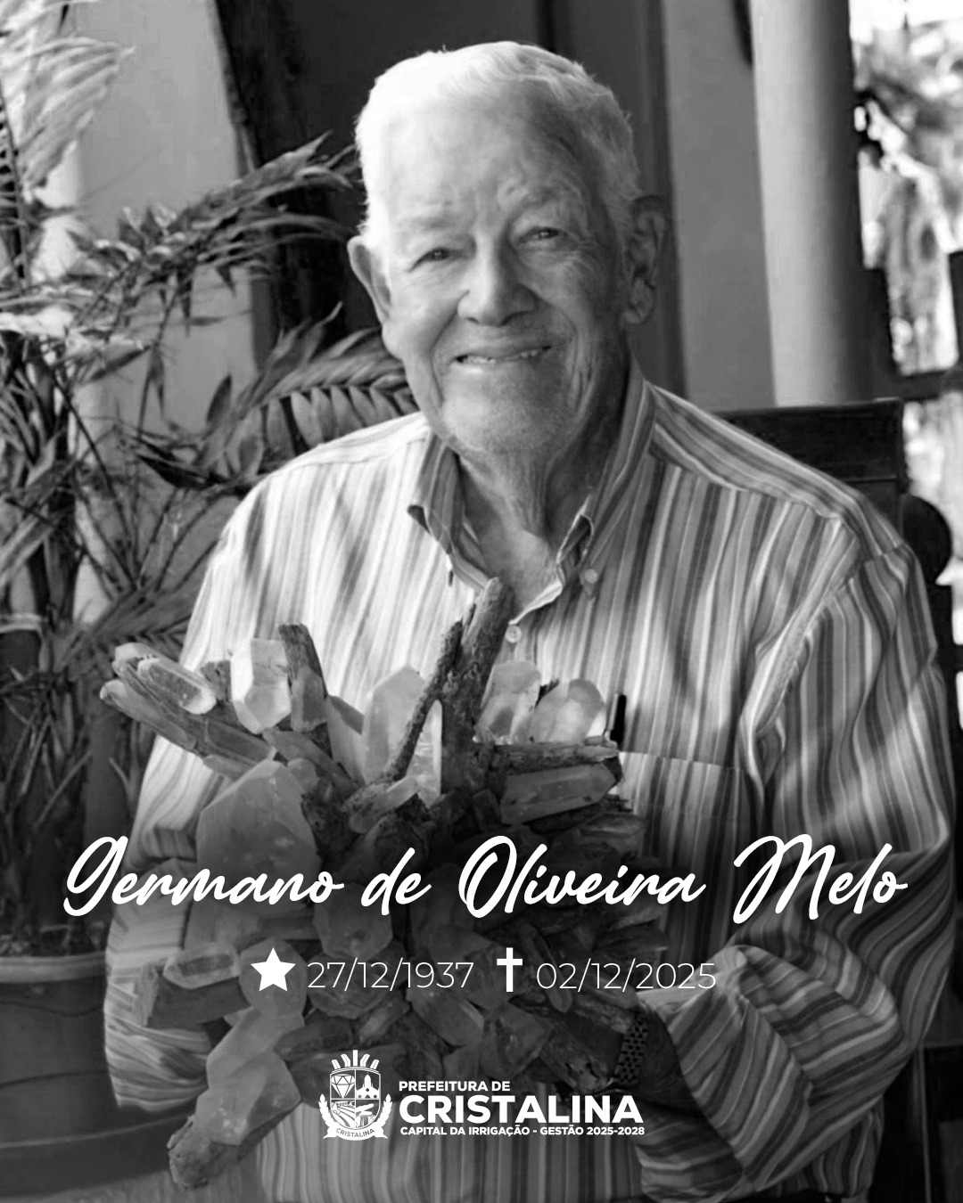 PREFEITURA DE CRISTALINA EMITE NOTA DE PESAR PELO FALECIMENTO DO ARTISTA GERMANO DE OLIVEIRA MELO