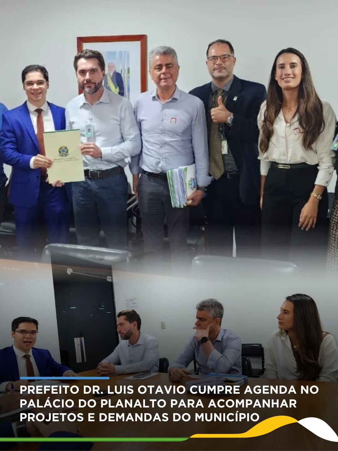 PREFEITO DR. LUIS OTAVIO CUMPRE AGENDA NO PALÁCIO DO PLANALTO PARA ACOMPANHAR PROJETOS E DEMANDAS DO MUNICÍPIO