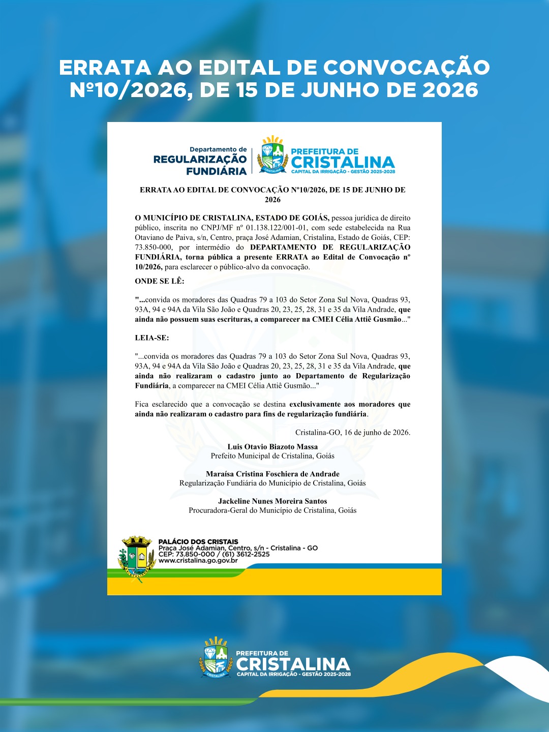 ERRATA ESCLARECE PÚBLICO-ALVO DE CONVOCAÇÃO PARA REGULARIZAÇÃO FUNDIÁRIA EM CRISTALINA